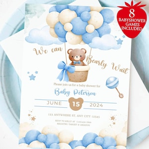May include: Baby shower invitation featuring a teddy bear in a hot air balloon made of blue and white balloons. The invitation includes the text "We can Bearly Wait" and details for the event, including the date, time, and location.