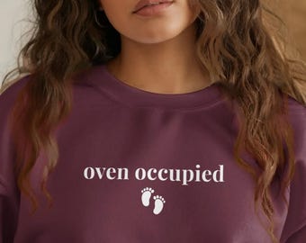 Oven Occupied Shirt, Bun In The Oven Pregnancy Tee, Funny Maternity Shirt, Baby Announcement Gift, Pregnancy Announcement Expecting Tee