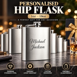 May include: A brushed stainless steel hip flask with a screw-top cap, featuring the engraved name Michael Jackson on the front. The flask is displayed among several other similar metal flasks of varying sizes, ranging from 1oz to 18oz.