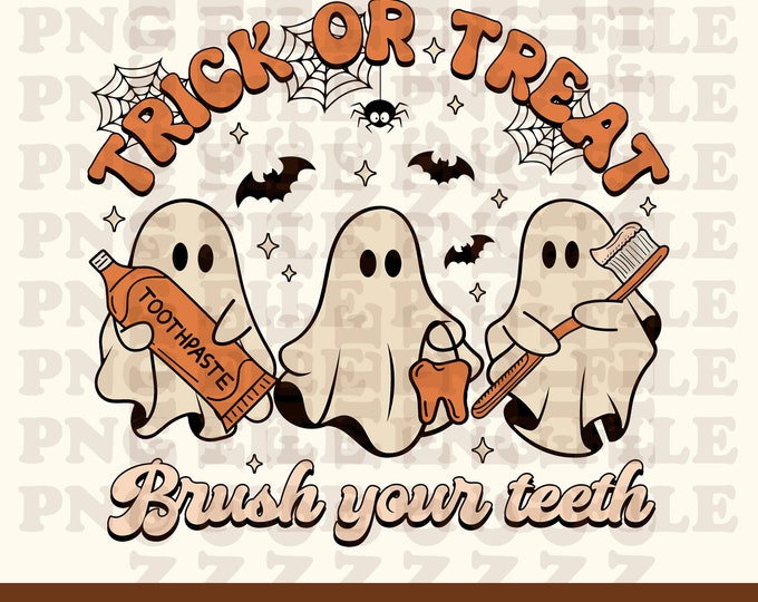 Trick or Treat Brush Your Teeth Png, Halloween Dentist Png, Spooky