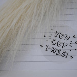 You Got This Sticker | Motivating | you can do it | Sticker | Transparent | Transparent
