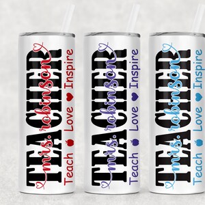Valentines Gift for Teacher Personalized Teacher Gift Teacher Appreciation Gift Teacher Tumbler Personalized Tumbler for Teacher Cup