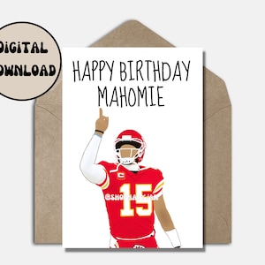Patrick Mahomes Geburtstagskarte Gruß Kansas City Chiefs Lustige Cartoon Printable Instant Download E-card Punny NFL Karte faltbare Größe 5 x 7 Zoll