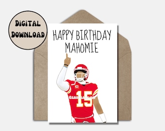 Patrick Mahomes Geburtstagskarte Gruß Kansas City Chiefs Lustige Cartoon Printable Instant Download E-card Punny NFL Karte faltbare Größe 5 x 7 Zoll