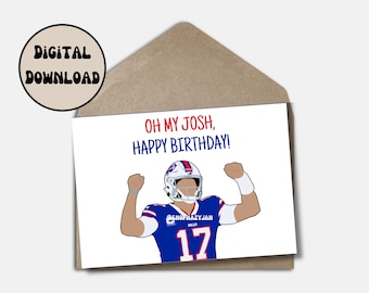 Josh Allen Birthday Card Greeting Card for Buffalo Bills Fan Funny Cartoon Printable Instant Download Punny NFL Card Foldable Size 5x7in