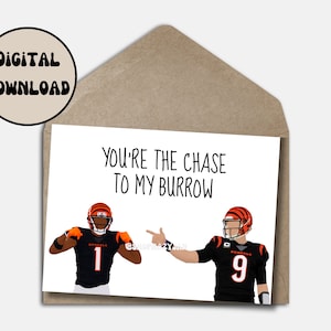 Joe Burrow Ja'marr Chase Cincinnati Bengals Saint Valentin anniversaire bienveillant téléchargement immédiat carte de voeux football NFL pliable taille 5 x 7
