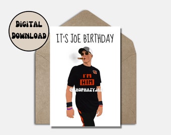 Joe Burrow I'M HIM Birthday Card Cincinnati Bengals Funny Cartoon Printable Instant Download E-card Punny NFL Card Foldable Size 5x7in