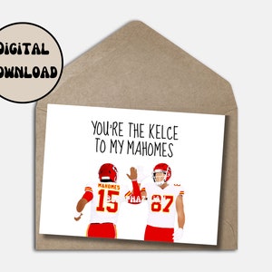Patrick Mahomes Travis Kelce Valentines Anniversaire Carte de vœux mignonne pour les fans des Chiefs de Kansas City Téléchargement instantané Football Pliable 5x7