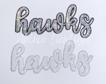 Hawks Sequin Script Patch: Iron On Mascot Patch (12” x 5.25”)