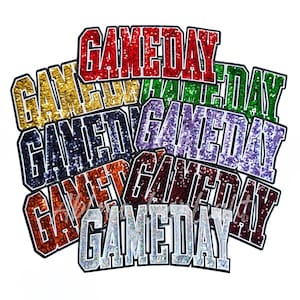 May include: A collection of sequined "GAMEDAY" patches in various colors, including red, gold, green, navy, purple, orange, burgundy, and silver. Each patch has a black border and a white background.