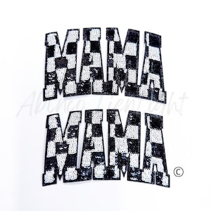 May include: Two black and white checkered fabric patches that spell out "MAMA" in large, bold letters.
