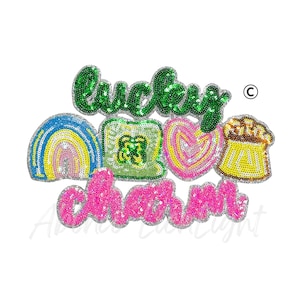 May include: A sequined patch with the words "lucky charm" in green and pink. The design includes a rainbow, a shamrock, a heart, and a mug of beer, all in bright colors. The patch is likely for St. Patrick's Day.