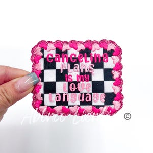 canceling plans patch, love patch, valentines patch, trucker hat patch, bachelorette patch, funny patch, sassy, glitter, iron on patch, diy