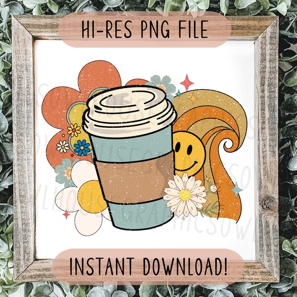 Retro Coffee Cup Png, Coffee Order Png, Trendy Retro Coffee Png, Coffee Cup Sublimation, Happy Face Coffee Png, Custom Coffee Order Png