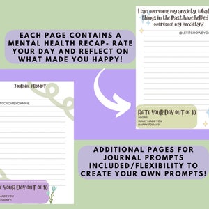May include: Two printable journal pages with a light green and light blue color scheme. The top page has the text 'I can overcome my anxiety. What five things in the past have helped me overcome my anxiety?' and the bottom page has the text 'Journal Prompt'. Both pages have the text 'Rate your day out of 10' and a section to write the score, what made you happy today, and a space for journaling. Bottom has 'Additional pages for journal prompts included/flexibility to create your own prompts!'.