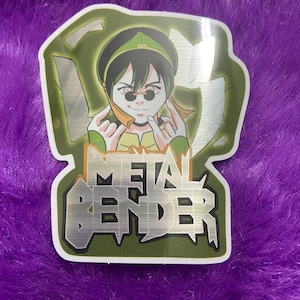 Metal Bender Holo Sticker: Erde Nation Prinzessin Anime Sticker