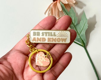 Be Still and Know Enamel Keychain: Christian Gift with Heart