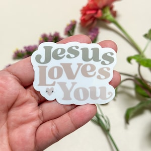 Jesus Loves You Sticker: Christian Laptop Decal, Water Bottle Sticker