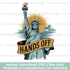 Mãos Fora PNG Download Estátua da Liberdade Png Tendências Design de Camiseta Anti-Trump Político Png Camisa Vintage Retro Png Design de Sublimação Png