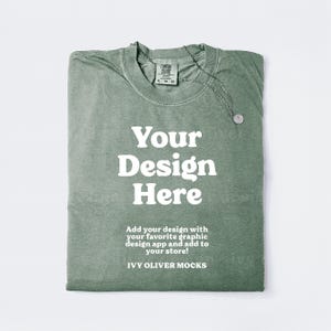 Comfort Colors 1717 Moss Shirt Mockup: Folded Flatlay Mock Up (Digital Download)