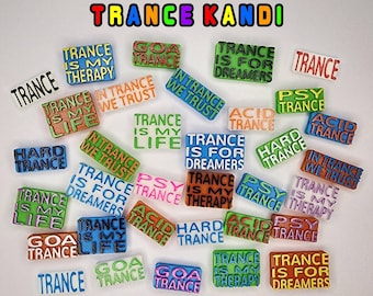 Trance kandi beads | Trance Family | In Trance We Trust | Trance Is My Therapy - Trance Is My Life