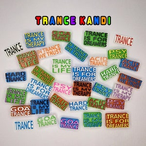 TRANCE KANDI - Trance Family - Psy Goa Acid Hard - In Trance We Trust - Trance Is My Therapy - Trance Is My Life