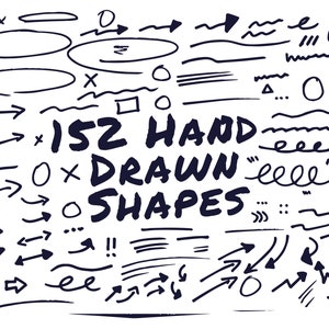 May include: A collection of 152 hand-drawn shapes, including circles, squares, arrows, lines, and squiggles. The shapes are drawn in black ink on a white background.