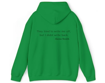 they tried to write me off hoodie sweatshirt