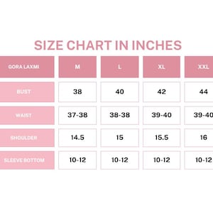 Puede incluir: Tabla de tallas en pulgadas para ropa, con medidas de busto, cintura, hombros y bajo de manga. Tallas M, L, XL y XXL, con medidas de busto de 96,5 cm a 111,8 cm. La tabla es para Gora Laxmi.