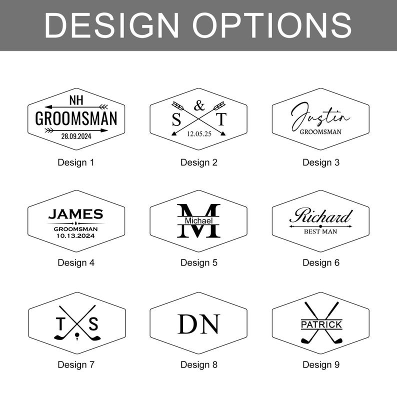 May include: Nine different design options for a personalized groomsman or best man gift. Each design features a hexagon shape with a different name, date, and design element. The designs include arrows, initials, golf clubs, and the words "Groomman" and "Best Man".