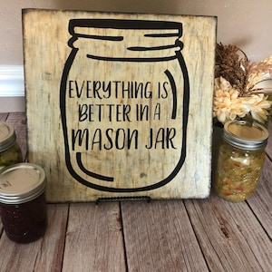 Mason Jar Kitchen Sign Canning Sign | Rustic Sign | Country Living | Vintage Housewarming Gift for Her | Anniversary Gift | Birthday Gift