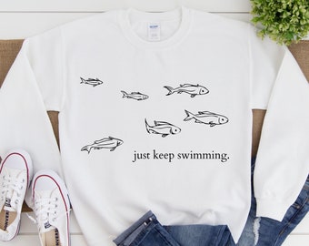 Just Keep Swimming SVG PNG Digital Cut File Grafik T-Shirt Crewneck Hoodie Design Sublimation Design Siebdruck Design