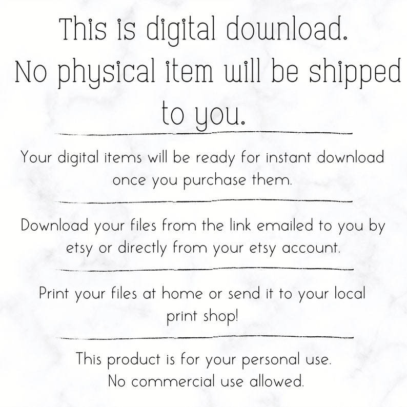 K&ouml;nnte beinhalten: Wei&szlig;er Hintergrund mit schwarzem Text: "Dies ist ein digitaler Download. Es wird kein physischer Artikel an Sie versendet." Der Text erkl&auml;rt den Sofort-Download, den Zugriff &uuml;ber Etsy und die private Nutzung.