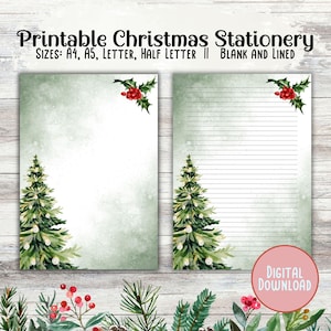 May include: Printable Christmas stationery in A4, A5, Letter, and Half Letter sizes. The stationery features a watercolour illustration of a Christmas tree with red berries and holly. The paper is available in blank and lined options. The text "SIZES: A4, A5, LETTER, HALF LETTER II BLANK AND LINED" and "DIGITAL DOWNLOAD" is visible in the image.