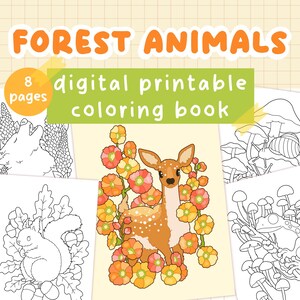 Wald Tiere Malbuch, Waldtiere Malseiten, digitale Färbung, bedruckbare Färbung, florales Malbuch