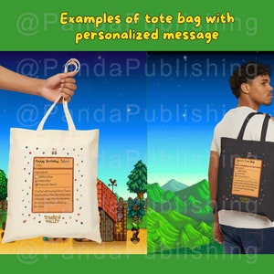 Puede incluir: Dos bolsas de tela con mensajes personalizados inspirados en el videojuego Stardew Valley. Una bolsa es blanca con un mensaje de cumplea&ntilde;os y la otra es negra con un mensaje "Stardew Time Bag".