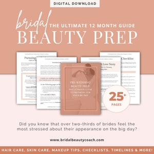 Pre-Wedding Beauty Prep: The Ultimate Guide to Preparing for Your Big Day, Bridal Hair, Makeup & Skincare, Wedding Checklists, Timelines