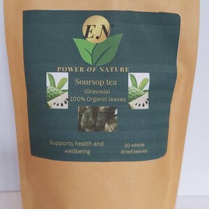 soursop leaves, graviola, soursop tea, guanabana, herbal tea, herbal supplement, health and wellbeing, natural remedy, antioxidants