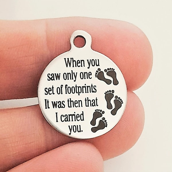 Footprints in the sand charm, When you saw only one set of footprints It was then that I carried you, Charms for jewellery making, craft