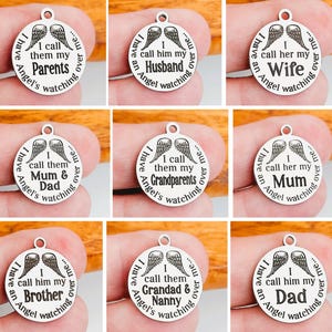 Memorial charms for jewellery making, I have an Angel watching over me pendants, Bulk pack Jewelry supplies, Stainless steel engraved.