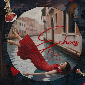 Puede incluir: Una mujer con un vestido rojo flota en un canal de Venecia, Italia. El texto "Echoes on the Canals" está escrito en cursiva roja en la imagen.