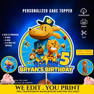 Dog Man Birthday Digital Cake Topper, Dog Man Cupcake Toopper, Printable Birthday kids Toppper, Dog Man Invitation Birthday Decoration Party