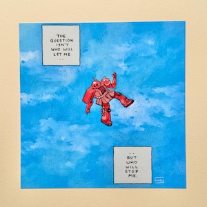 Zaku watercolour art print - who will stop me - gundam - mobile suit - gunpla - mech - mecha - wall decor - illustration - painting
