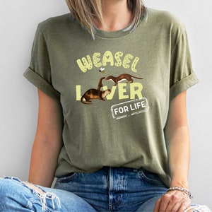 Weasel shirt, Weasel t-shirt, Cute Weasel tee, Weasel tee, Animal tee, Mother&#39;S Day Gift, Best Friend Gift, Animal Gift, Gift For Him, Love