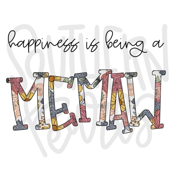 Happiness is being a MEMAW | Sublimation Design | Digital Download | Women’s, Kids Shirt PNG