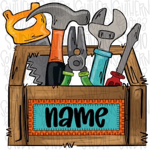 May include: A wooden toolbox illustration containing a hand saw, a hammer, pliers, a wrench, and a screwdriver. The front of the box features a rectangular teal label with a dark orange border and the word name written in black script lettering.