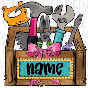 May include: A wooden toolbox illustration containing a saw, a hammer with a pink handle, pliers, a wrench with a teal handle, and a screwdriver with a purple handle. A large pink bow sits above a rectangular teal label with the word name.