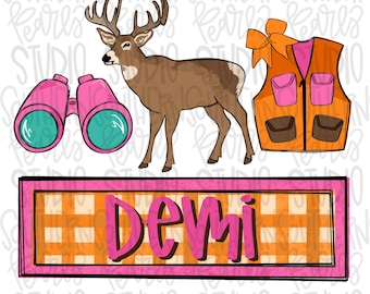 Buck hunting girly name plate | Sublimation Design | Digital Download | Women’s, Kids Shirt PNG