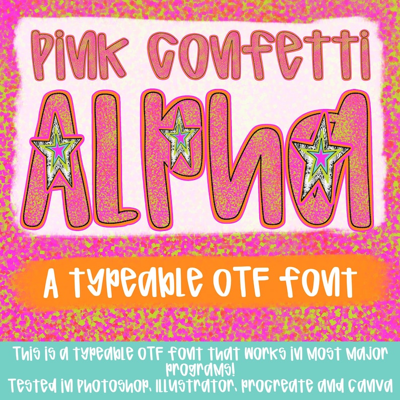 Typeable Images Pink Confetti Alpha | Typeable Font | Sublimation Design | Digital ...
