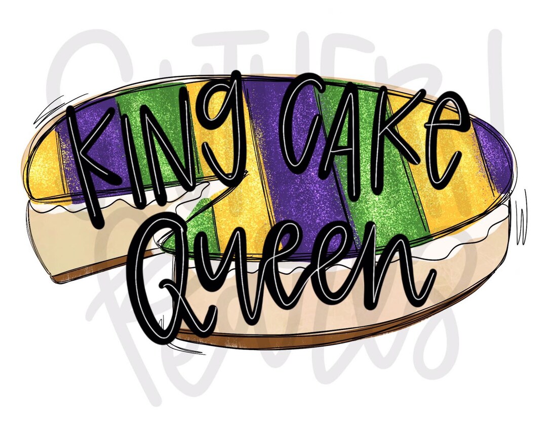 King Cake Queen Cheesecake Mardi Gras Sublimation Design Etsy